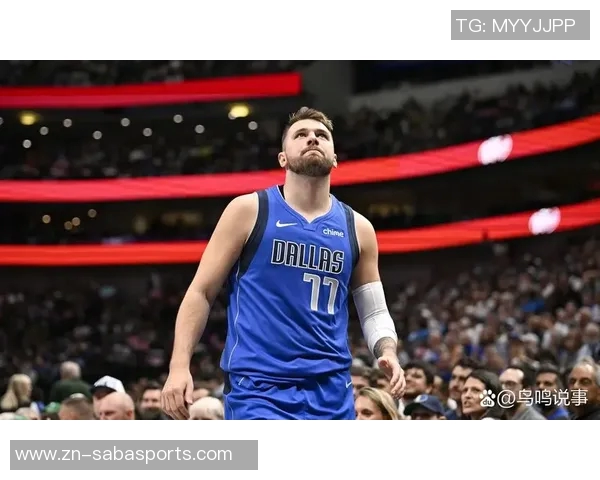 东契奇赞克莱伯的重要性细节之处展现无形贡献